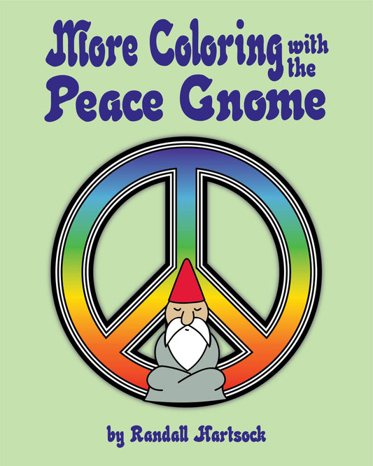 More Coloring with the Peace Gnome
